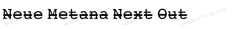 Neue Metana Next Out字体转换
